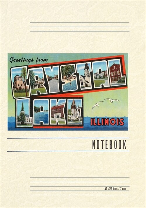 Vintage Lined Notebook Greetings from Crystal Lake, Illinois (Paperback)