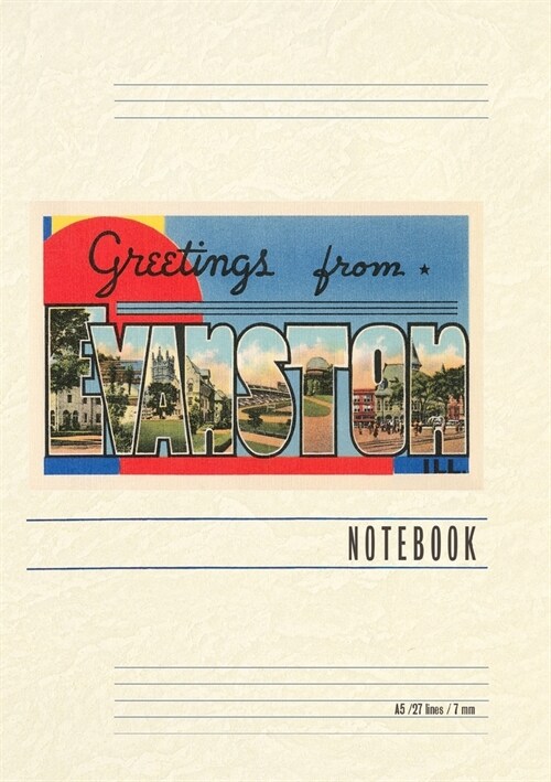 Vintage Lined Notebook Greetings from Evanston, Illinois (Paperback)