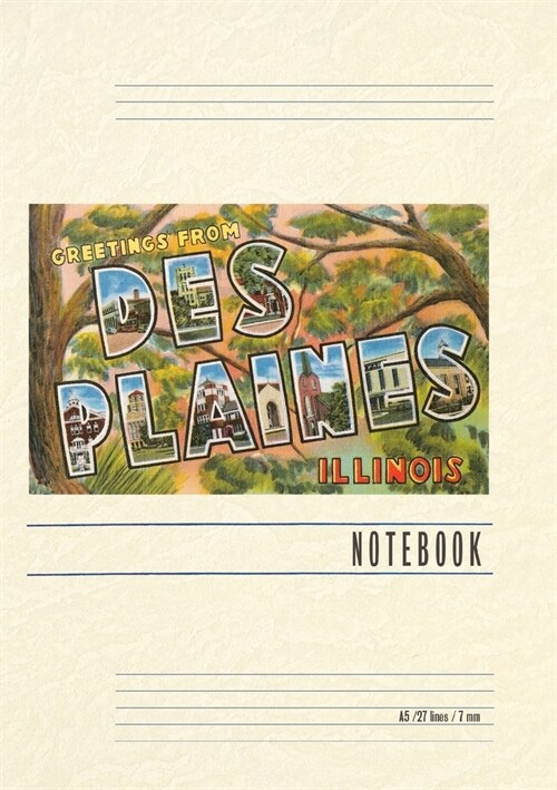 Vintage Lined Notebook Greetings from Des Plaines, Illinois (Paperback)