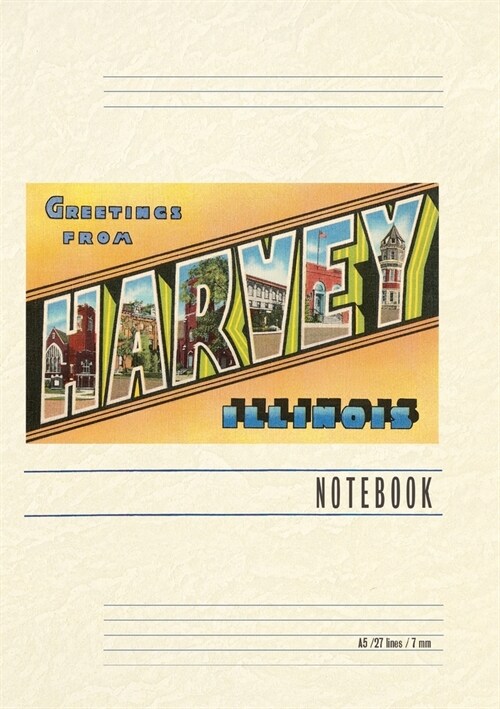 Vintage Lined Notebook Greetings from Harvey, Illinois (Paperback)
