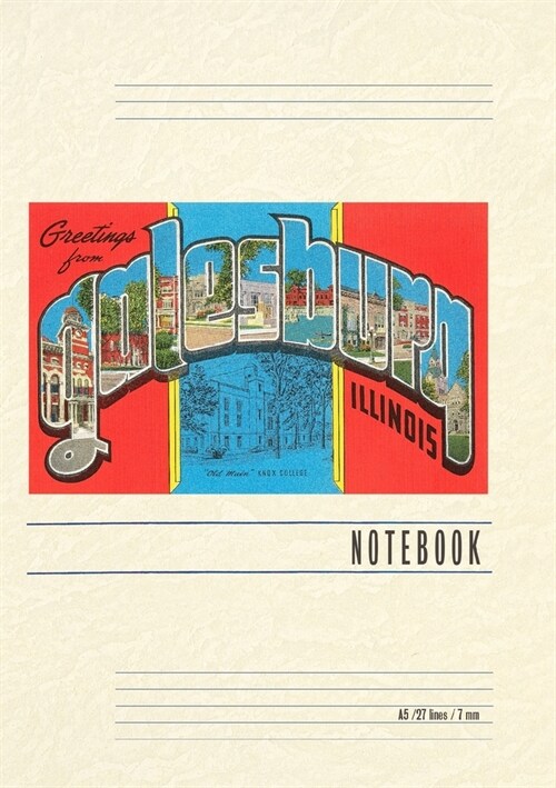 Vintage Lined Notebook Greetings from Galesburg, Illinois (Paperback)