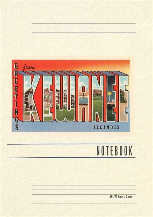 Vintage Lined Notebook Greetings from Kewanee, Illinois (Paperback)