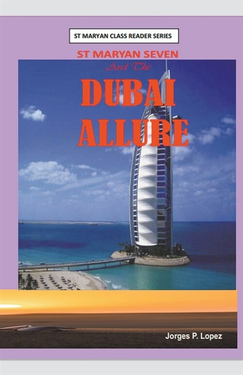 St. Maryan Seven and the Dubai Allure (Paperback)