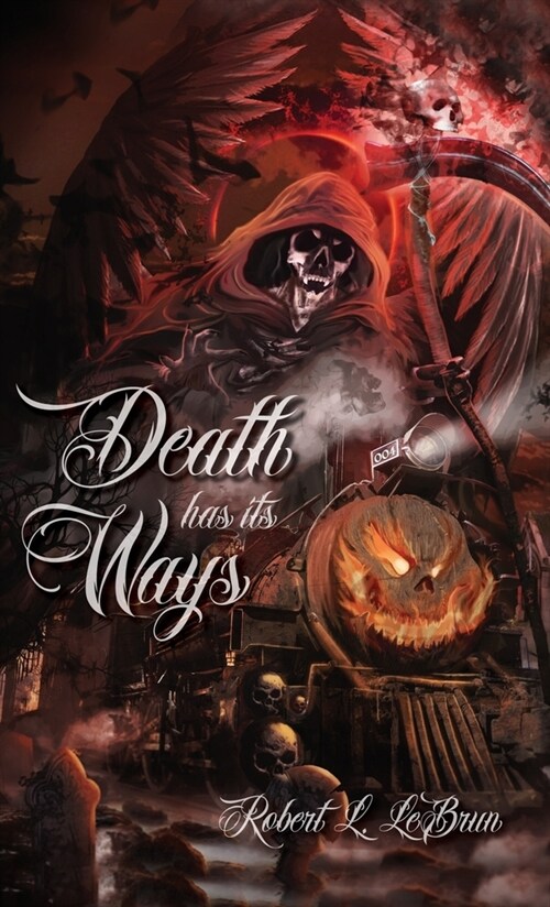 Death Has Its Ways (Hardcover)