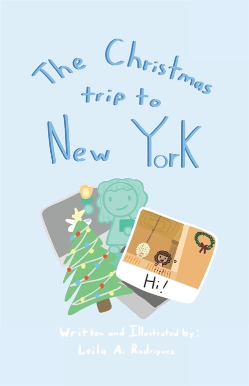 The Christmas trip to New York (Paperback)