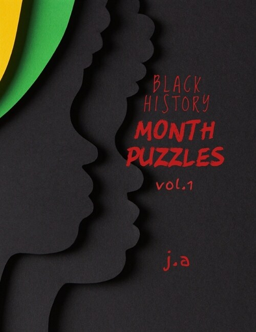 Black History Month Puzzles Vol. 1 (Paperback)