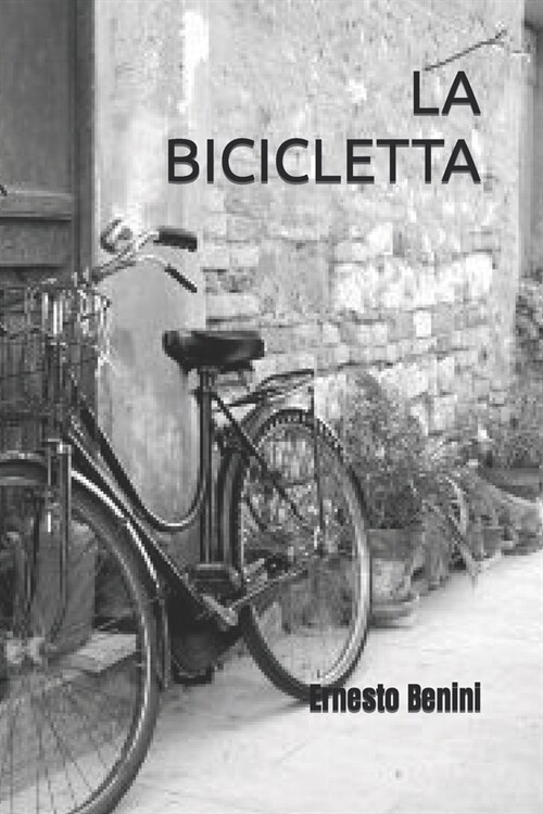 La bicicletta (Paperback)