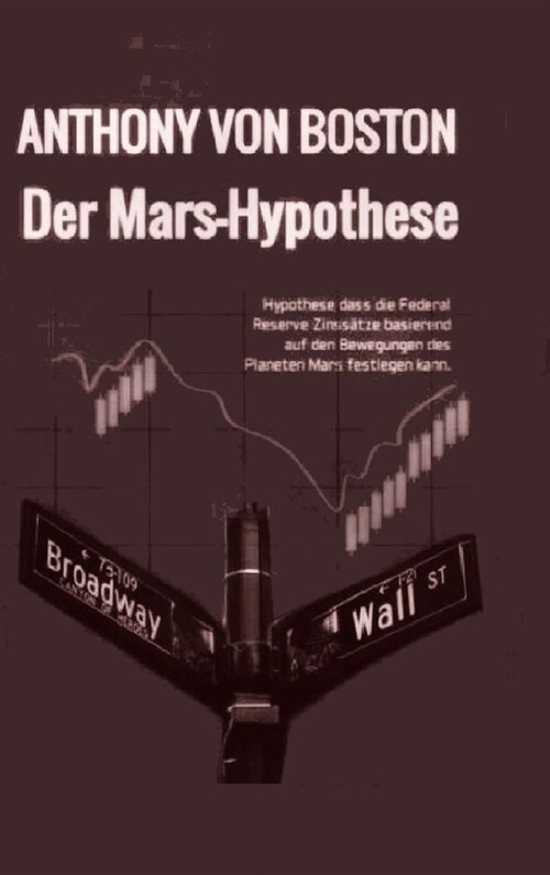 Der Mars-Hypothese (Hardcover)