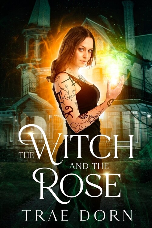 The Witch and the Rose (Paperback)