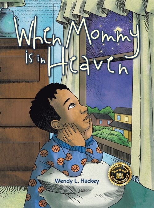 When Mommy is in Heaven (Hardcover)