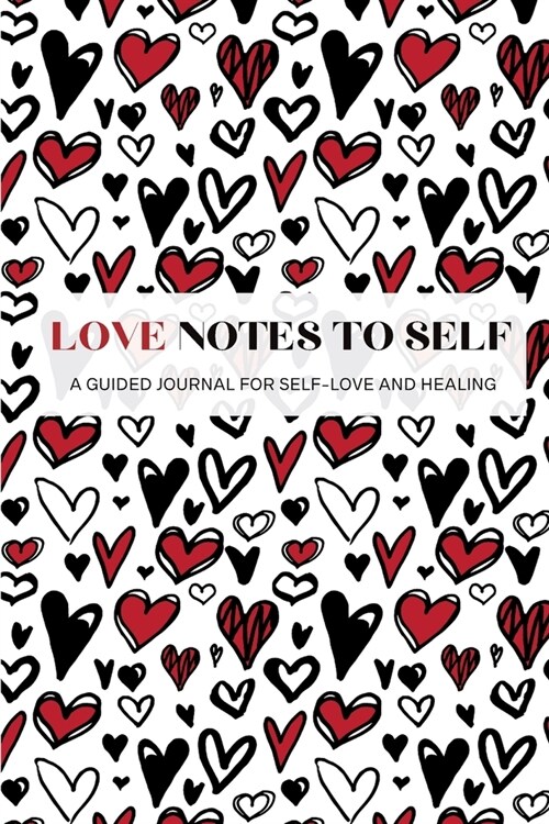 Love Notes To Self (Paperback)