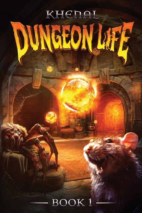 Dungeon Life: An Isekai Litrpg (Paperback)