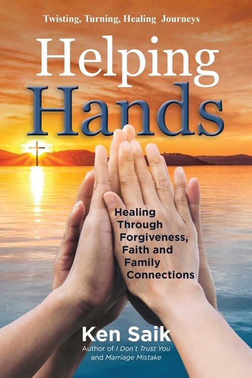 Helping Hands: Companion of I Dont Trust You and Marriage Mistake (Paperback)