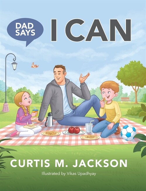 Dad Says I Can (Hardcover)