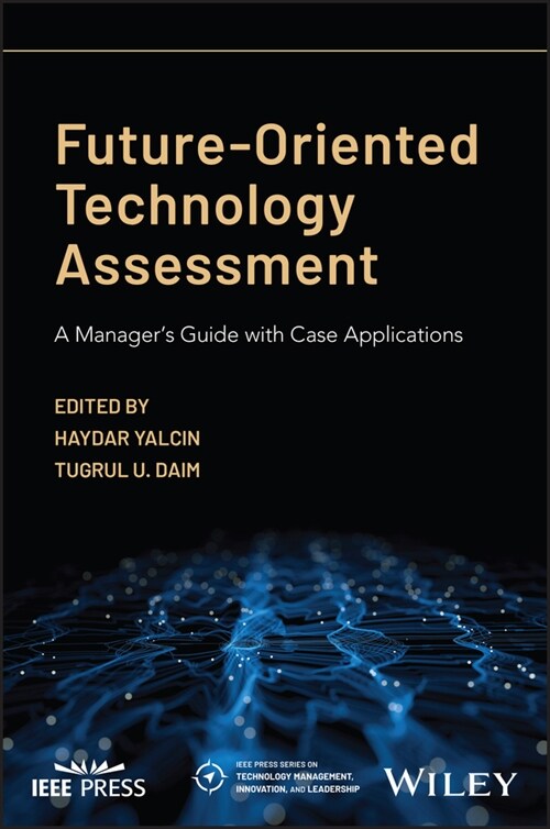 Future-Oriented Technology Assessment (Hardcover)