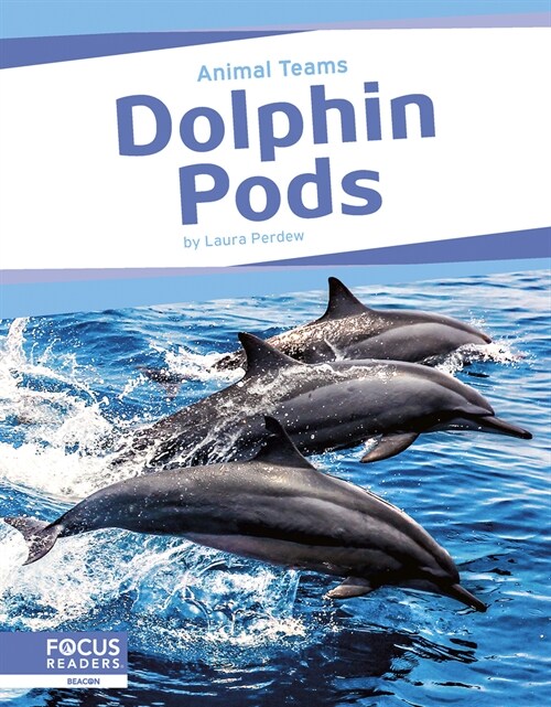 Dolphin Pods (Library Binding)