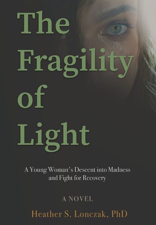 The Fragility of Light (Hardcover, March 2024 - In)