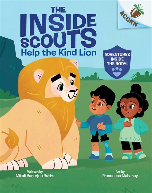 Help the Kind Lion: An Acorn Book (the Inside Scouts #1) (Hardcover)