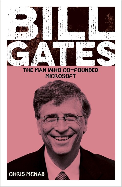 Bill Gates: Tech Giant and Philanthropist (Paperback)