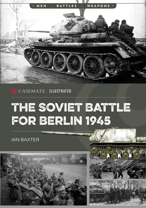 The Soviet Battle for Berlin, 1945 (Paperback)