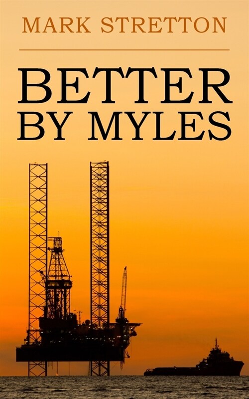 Better by Myles (Paperback)