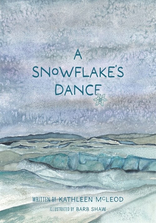 A Snowflakes Dance (Paperback)