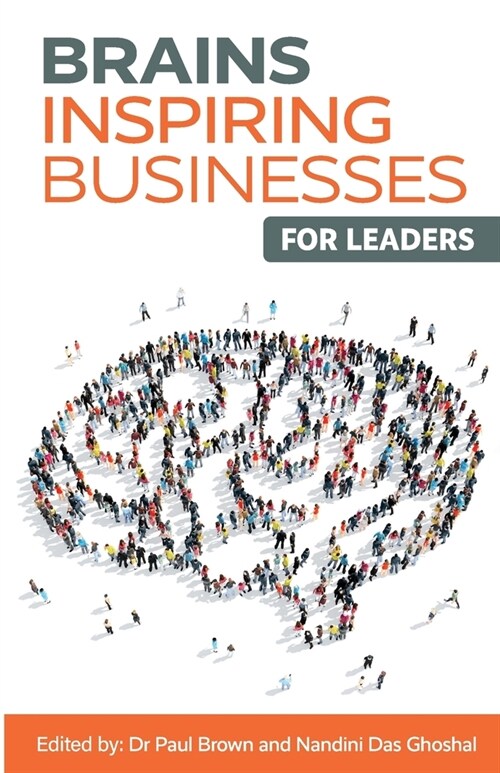 Brains Inspiring Businesses for Leaders (Paperback)