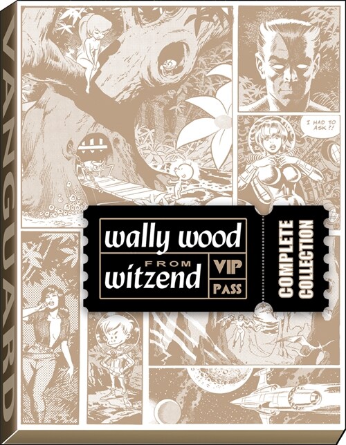 Wally Wood from Witzend Complete Collection (Hardcover)