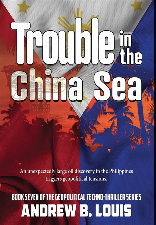 Trouble in the China Sea (Hardcover)