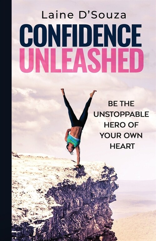 Confidence Unleashed (Paperback)