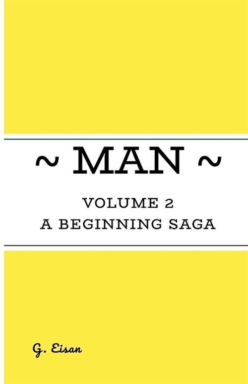 Man: Volume 2 (Paperback)