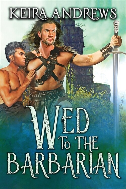 Wed to the Barbarian (Paperback)