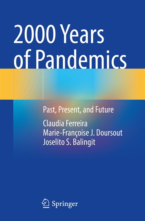 2000 Years of Pandemics: Past, Present, and Future (Paperback, 2023)
