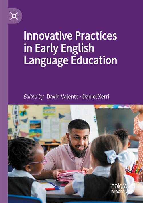 Innovative Practices in Early English Language Education (Paperback, 2022)