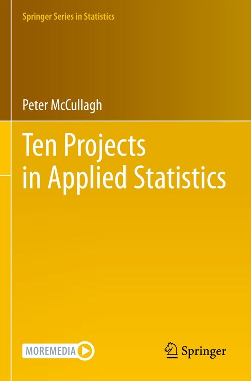 Ten Projects in Applied Statistics (Paperback, 2022)