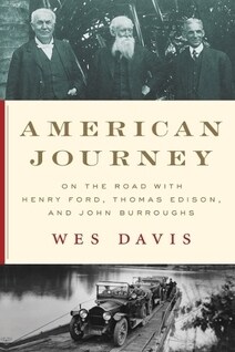 American Journey: On the Road with Henry Ford, Thomas Edison, and John Burroughs (Paperback)