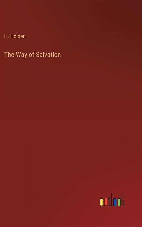 The Way of Salvation (Hardcover)