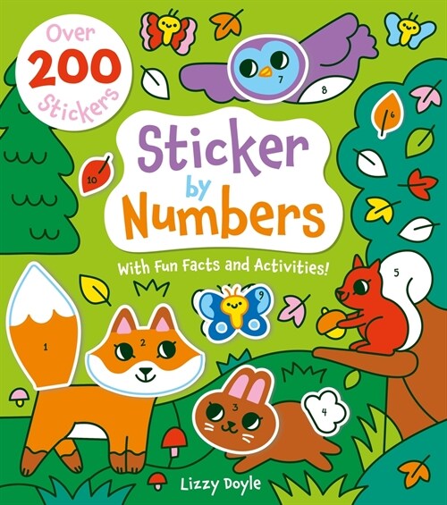 Sticker by Numbers: With Fun Facts and Activities! Over 200 Stickers (Paperback)