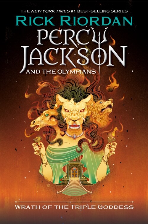 Percy Jackson and the Olympians: Wrath of the Triple Goddess (Hardcover)