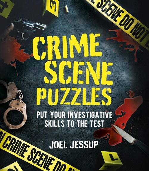Crime Scene Puzzles: Put Your Investigative Skills to the Test (Paperback)