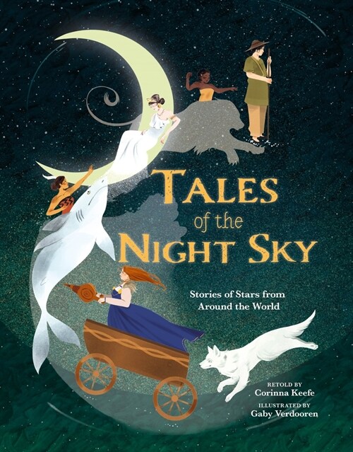 Tales of the Night Sky: Stories of Stars from Around the World (Hardcover)