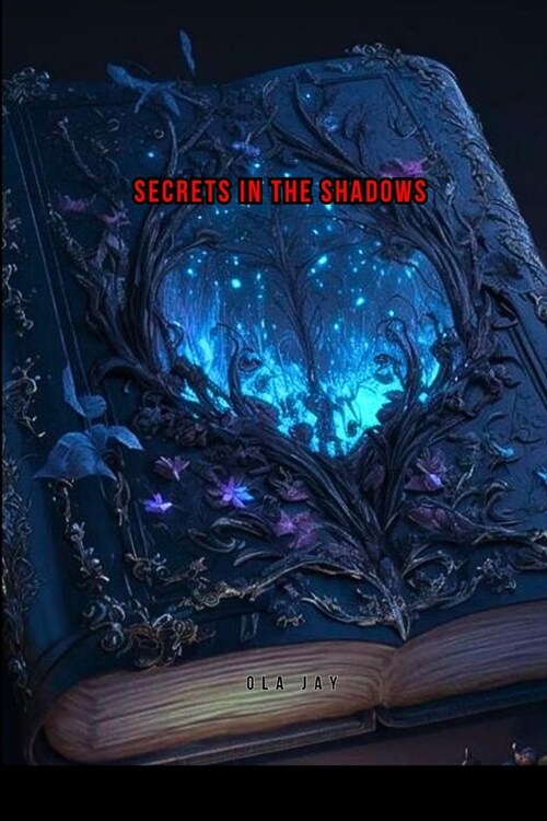 Secrets in the Shadows (Paperback)