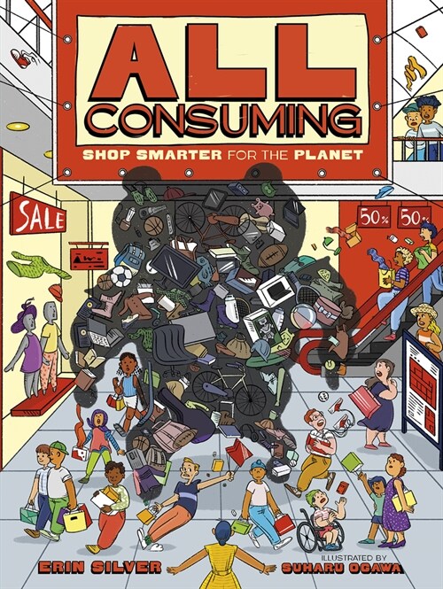 All Consuming: Shop Smarter for the Planet (Hardcover)