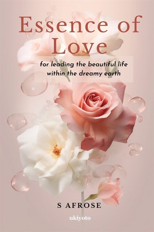 Essence of Love (Paperback)