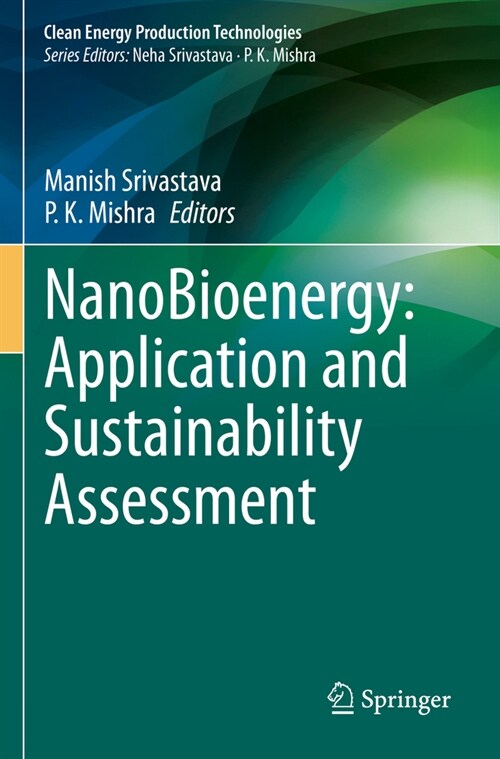 Nanobioenergy: Application and Sustainability Assessment (Paperback, 2023)