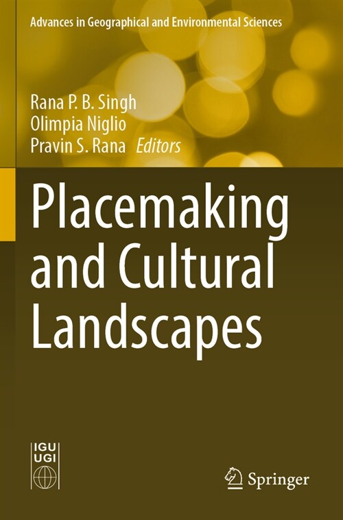 Placemaking and Cultural Landscapes (Paperback, 2023)