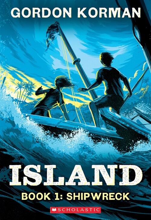 Shipwreck (Island Trilogy, Book 1) (Paperback)