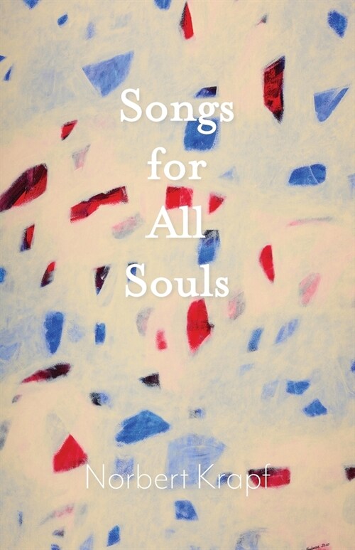 Songs for All Souls (Paperback)