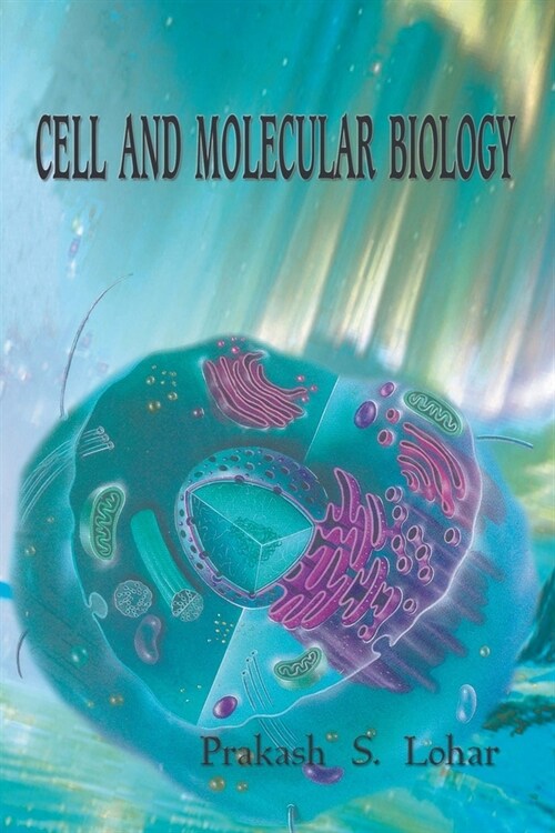 Cell and Molecular Biology (Paperback)