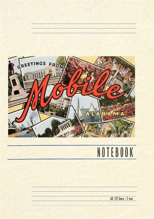 Vintage Lined Notebook Greetings from Mobile (Paperback)